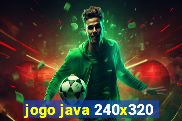 jogo java 240x320